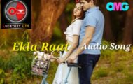 ♥️Ekla Raat♥️|new Bengali video song|Luckykey box office 2024|ভালোবাসা গান||luckykey ott