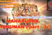 MAHARUDRA HANUMAN || Bengali audio series || part – 3