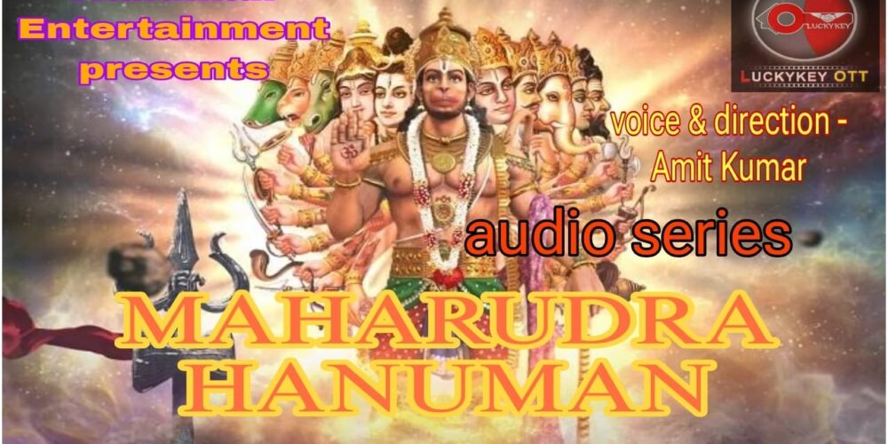 MAHARUDRA HANUMAN || Bengali audio series || part – 1||luckykey ott